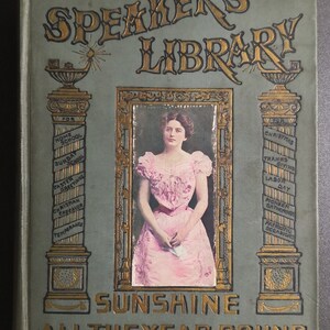 Antique The Speakers Library Sunshine All Year Round Book -- 6810