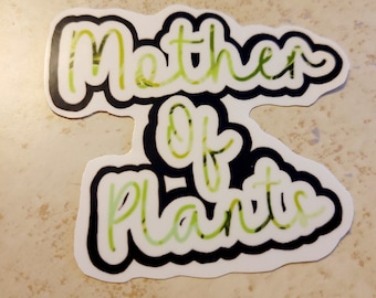 Mother of Plants Hand-cut Vinyl Stickers