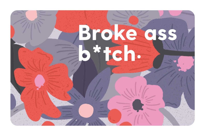 Broke Ass