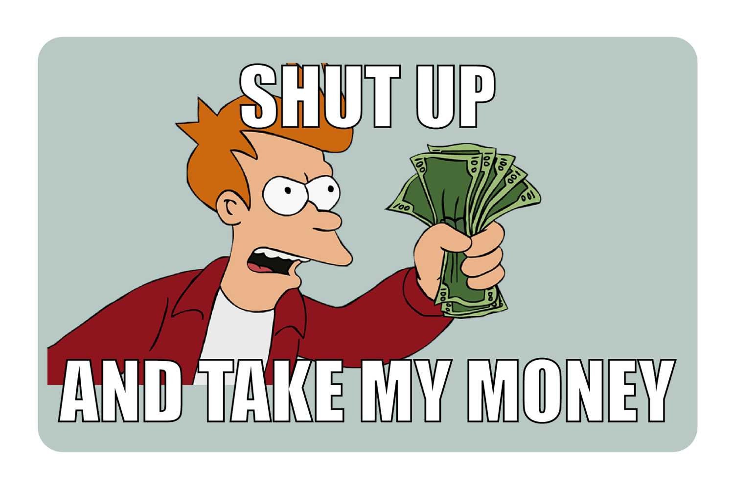 Shut Up And Take My Etsy Canada