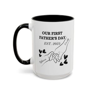 Personalized Our First Fathers Day Mug, First Time Dad, Gift for new dad, Father&#39;s Day Gift, Dad Mug, Custom Dad Gift