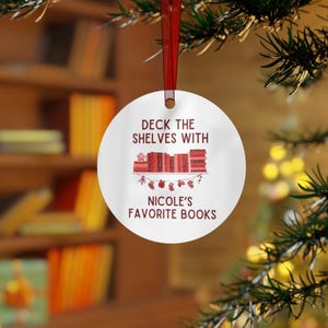 Personalized Metal Ornament | Deck the Shelves | Custom Name Ornament | Favorite Books | Bookworm Gift | Holiday Book Décor | Book Club