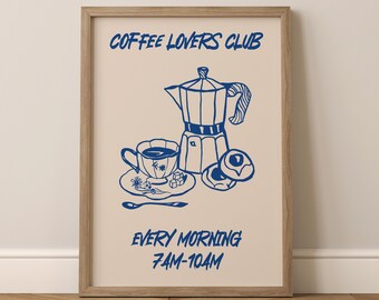以下が含まれることがあります： コーヒーポット、コーヒーカップ、ペストリーの青と白のイラスト。ポスターには「コーヒーラバーズクラブ」と「Every Morning 7AM-10AM」の文字が印刷されています。