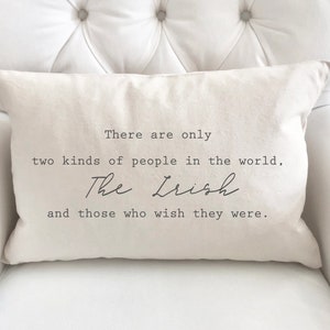 Two Kinds of People #4 12x20 St Patrick&#39;s Day Pillow Cover 12x20-Decorative Farmhouse Throw Pillow