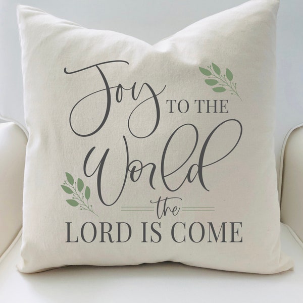 Joy to the World #4 Pillow Cover 17x17 inch