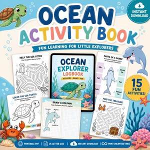 Peut inclure: Un "Ocean Activity Book" avec le texte "Fun Learning for Little Explorers". La couverture présente une tortue et le titre. Comprend des labyrinthes, des pages à colorier et des activités de dessin. Contient 15 activités amusantes. PDF imprimable, format US Letter.