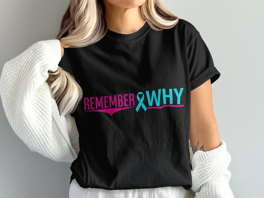 Remember Why PNG Clipart, Cancer Awareness Ribbon Sublimation, Teal ...