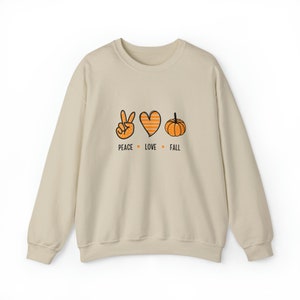 Peace love and fall crewneck sweatshirt fallwear