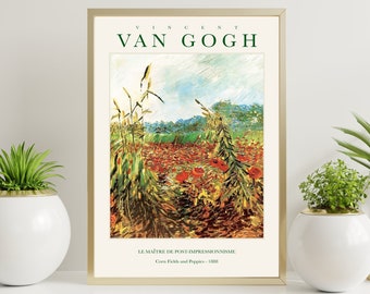 Van Gogh Art Print Ausstellung Trendy Poster, Museum Print Gallery Wall Art - Maisfelder & Mohnblumen - 1888