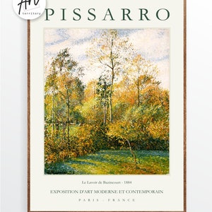 May include: A vintage poster featuring a painting of a forest scene with trees in shades of green, yellow, and brown. The title of the painting is "Le Lavoir de Bazincourt - 1884" and the artist is credited as "Pissarro". The poster also includes the text "Exposition d'Art Moderne et Contemporain" and "Paris - France".