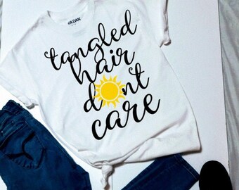 Tangled Hair Don&#39;t Care Girls T-shirt - Be unique, be yourself stand tall stand proud stand out - tshirt - multi item order discounts