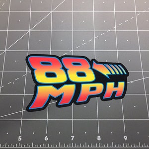88 MPH Back to the Future decal sticker Marty Mcfly Delorean Doc Brown BTTF 80s Flux Capacitor Time Machine