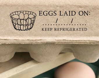 Egg Carton Rubber Stamp | 0.75x3 inch Date Laid On + Keep Refrigerated Legal Wording | US State Law Compliant | Z05