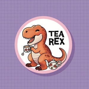Adesivo ou ímã Tea Rex | Recortado | Vinil à prova d'água