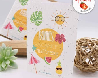 Carte à planter “Bonnes vacances maîtresse” – Écolo, surprise et pleine de soleil !