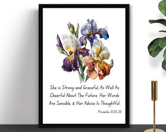 Confirmation Gifts, Christian Prints, Iris Flower Gifts, Scripture Wall Art, Wall Art Printables, Gifts for Her, Proverbs 31 Digital Prints