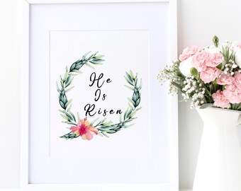 Home Decor He Is Risen, He Is Risen Sign, Printable Wall Art Decor, Digital Prints, Gifts for Easter, Gifts for Her, Entry Way Decor