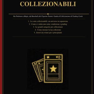 Könnte beinhalten: Ein Buchcover mit dem Titel "CARTE COLLEZIONABILI" in goldener Schrift. Das Cover zeigt goldfarbene Sammelkarten mit Sterndesigns. Der Text enthält "Guide Digitali per Collezionisti" und "Volume 1".
