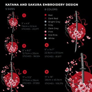 Puede incluir: Un dise&ntilde;o gr&aacute;fico negro con una espada katana y flores de cerezo, con un sol rojo de fondo. El dise&ntilde;o est&aacute; disponible en 5 tama&ntilde;os, que van desde 7,6 cm x 12,5 cm hasta 28 cm x 45,9 cm, y 8 colores. El texto "KATANA AND SAKURA EMBROIDERY DESIGN" est&aacute; en la parte superior.