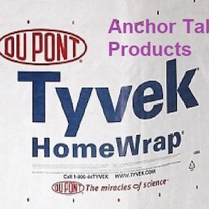 May include: A white Tyvek HomeWrap product label with a red DuPont logo and the text "Anchor Tab Products". The label also includes the text "Call 1-800-64TYVEK WWW.TYVEK.COM" and "The miracles of science".