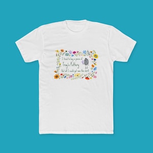 Unisex - I Tried To Buy a Piece of Troy's Pottery T-shirt