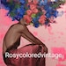 Rosycoloredvintage