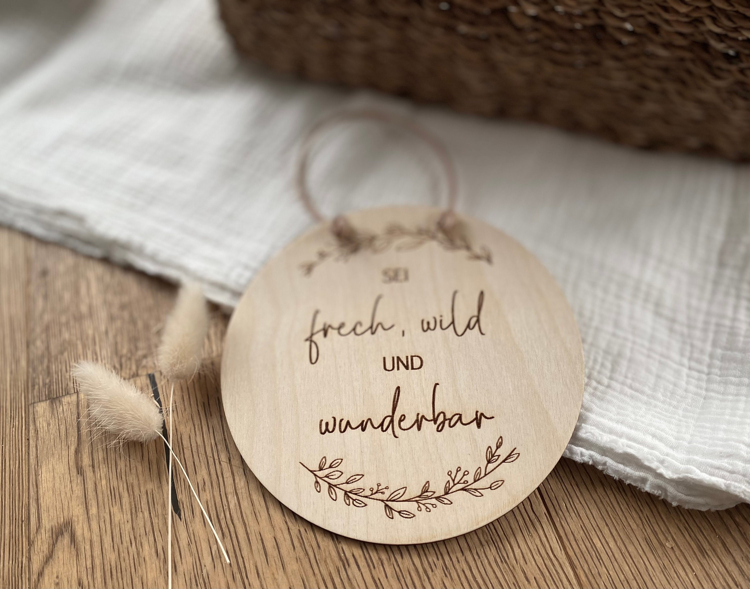 Schild mit Spruch Holzscheibe Sei frech wild & wunderbar Etsy