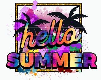 Sublimation d'été PNG-Bonjour Summer-PNG fichier-Summer-Sublimation file-Sublimation Design-Summer Design-Sublimation PNG