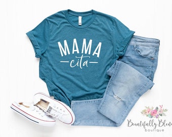 Mama cita, mamacita, Mom shirt, mom life, simple mom tee