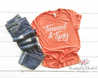 Tanned and tipsy, summertime, lake days, Sunshine good times and tan lines, vacation shirt