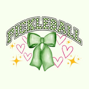 Pickleball Png Coquette Sublimation Design Cute Pickleball Png Design for Shirt   Pickleball Quotes Png Coquette Sport Png Shirt Design