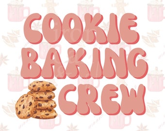 Cookie Baking Crew PNG, Retro Christmas Design (Digital Download)