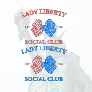 Design Lady Liberty Social Club, Coquette Bow PNG, Patriotic PNG, American Social Club PNG, designs de camisas, sublimação, design de 4 de julho