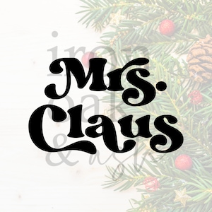 Mrs. Claus SVG & PNG Bundle, Christmas Cut Files, Xmas svg, Santa Claus svg, PNG Sublimation, Christmas svg Bundle