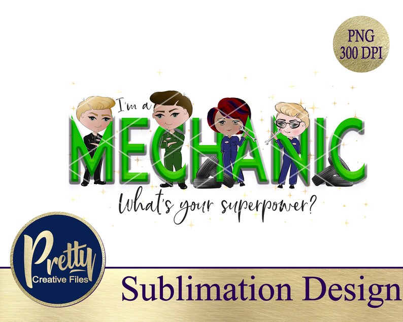 Printable Design Illustration Mechanic Superpower Trio Sublimation Design Digital PNG