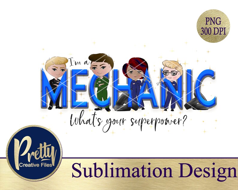 Printable Design Illustration Mechanic Superpower Trio Sublimation Design Digital PNG