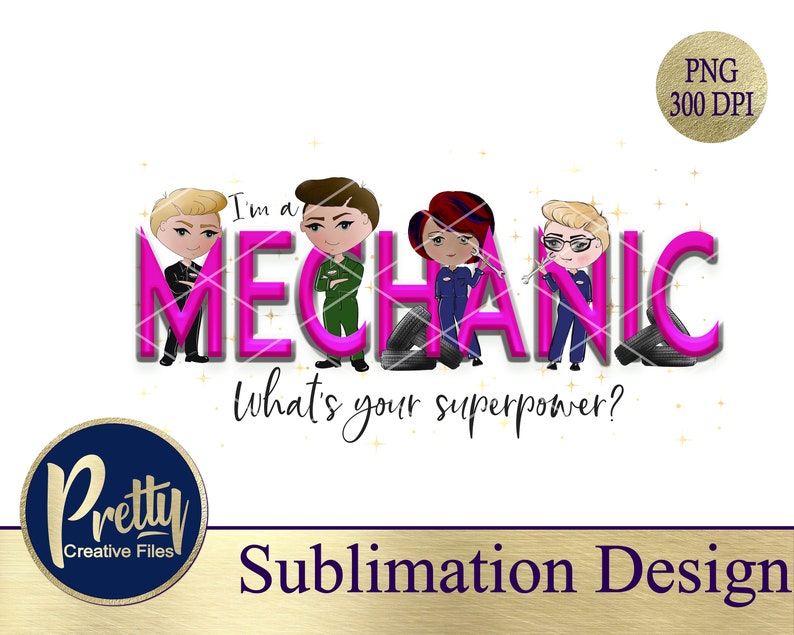 Printable Design Illustration Mechanic Superpower Trio Sublimation Design Digital PNG