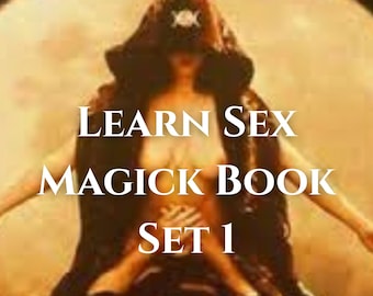 Learn Sex Magick in this 3 book set  PDF instant download