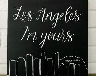 Los Angeles I'm Yours | Custom Skyline Decor | LA Home Decor | Skyline Wood Sign | Custom Skyline Wood Sign | Los Angeles Sign | Hollywood