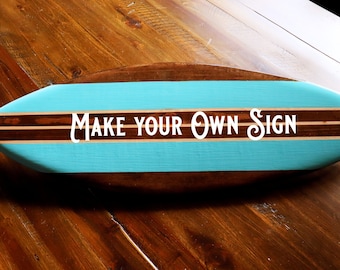 Handmade Painted Wood Surfboard Add your own text, 24" Beach Coastal Decor