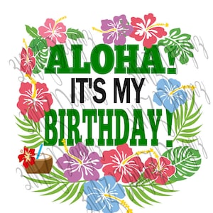 Aloha Birthday digital files