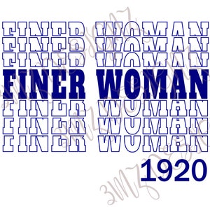 Finer Woman SVG