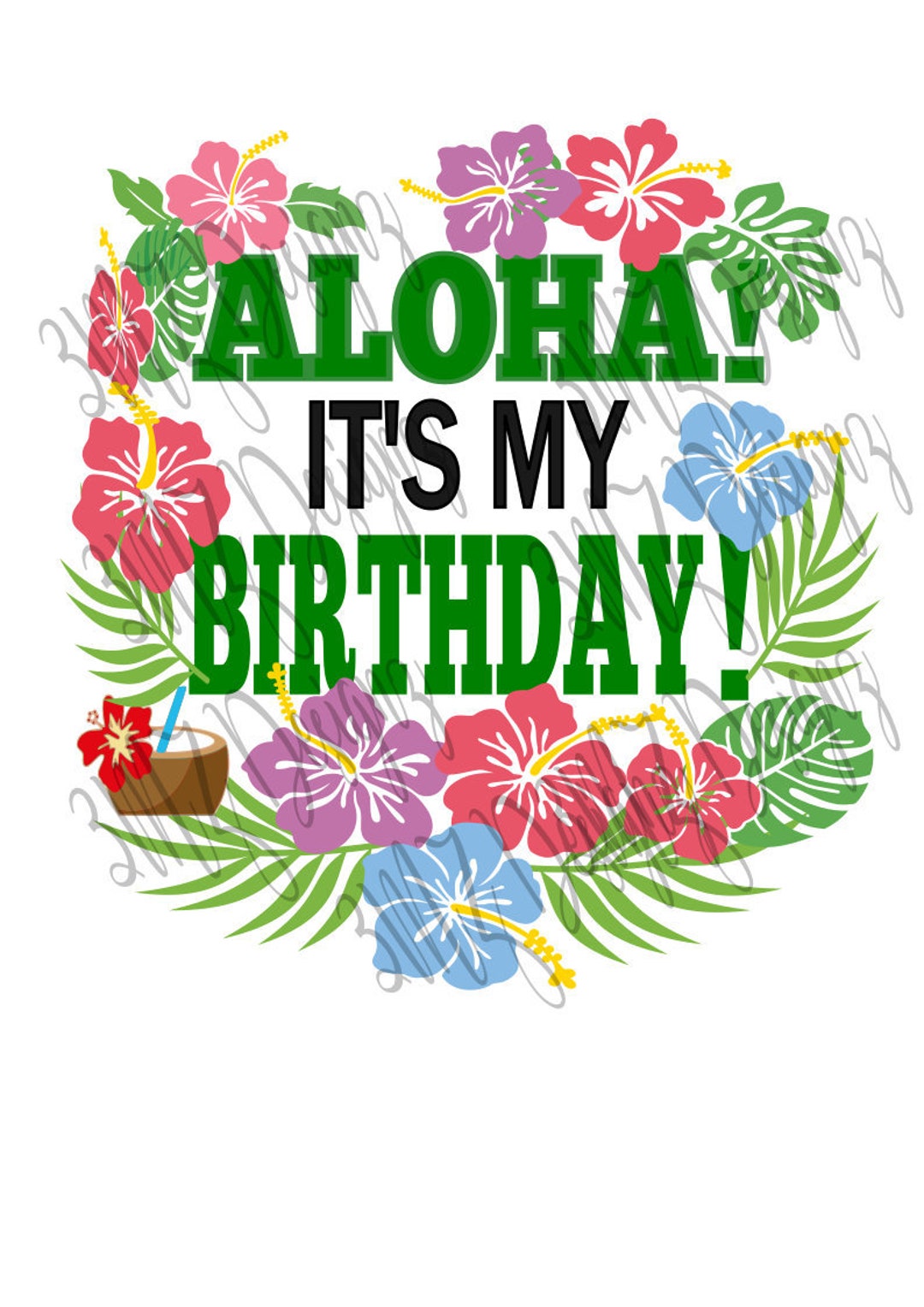 Aloha Birthday Digital Files Etsy