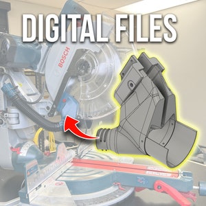 Digital Files - Bosch 12" GCM12SD Sliding Miter Saw Dust Collection Chute (GEN 2)