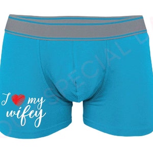 I love my Wifey, Mens Boxers, Underwear, Gift for Him, Anniversary gifts for boyfriend.