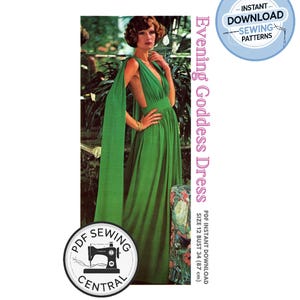 May include: A vintage sewing pattern for an "Evening Goddess Dress." The image features a woman wearing a long, flowing green dress with cape-like sleeves. The pattern includes size 12, with a bust measurement of 34 inches. The image also includes the text "Instant Download Sewing Patterns."