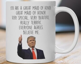 Trump Dama de honor-Propuesta de dama de honor-Regalo de dama de honor-Dama de honor taza-regalo de fiesta nupcial-preguntar Dama de honor-favor de boda-Fiesta de gallinas