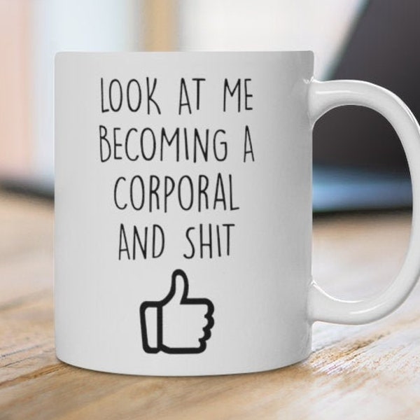 Best Corporal Mug-Gift for Corporal-Corporal Funny Gift-Corporal Birthday-Corporal Coffee Cup-Corporal Training-Corporal Promotion Gift