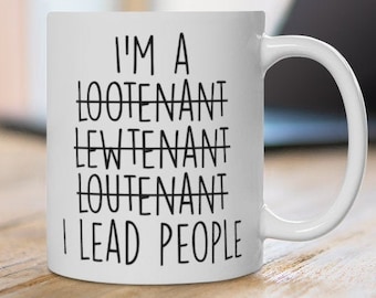 Funny gift for Lieutenant, Lieutenant Retirement gift, lieutenant mug,lieutenant promotion gift,lieutenant appreciation,best lieutenant gift