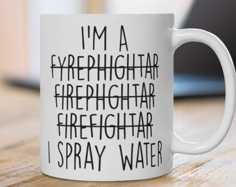 Firefighter Gift idea,Firefighter Mug,Fire fighting gift,firefighter birthday,firefighter dad mug,Fireman gift,Fireman Mug,Best Fire fighter